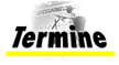 termine.gif (2381 Byte)